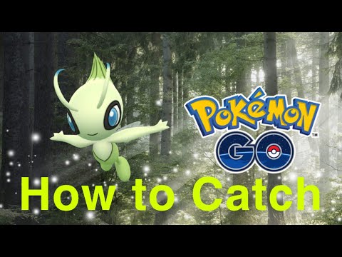 How to catch Celebi in Pokemon Go? How to catch that mythical Pokemon