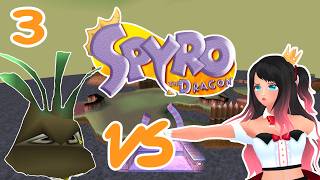[SPYRO THE DRAGON] I Friggin Hate These Plant Guys