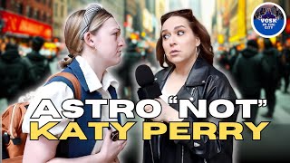 Katy Perry in Space?? Vosk In The City Needs Answers
