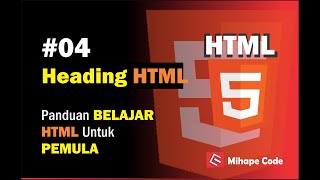 #04 Heading Pada HTML | HTML Dasar