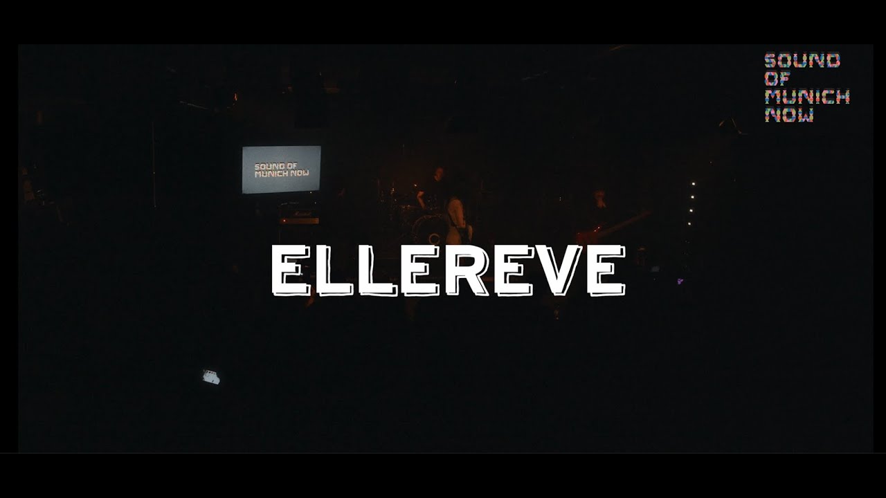 Sound of Munich Now 2023 - Live-Session mit Ellereve