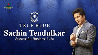 Sachin Tendulkar -True Blue Brand | Documentary Video