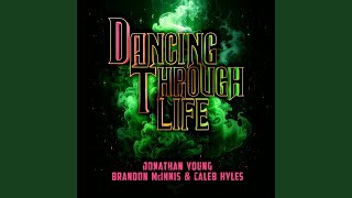 Dancing Through Life