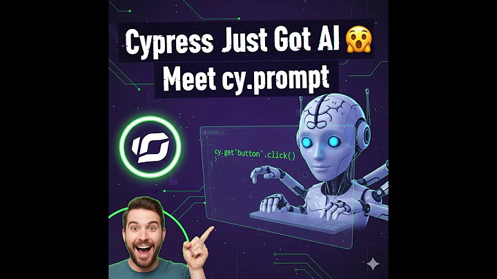 “Cypress Just Changed Testing Forever! 🚀 Meet cy.prompt
