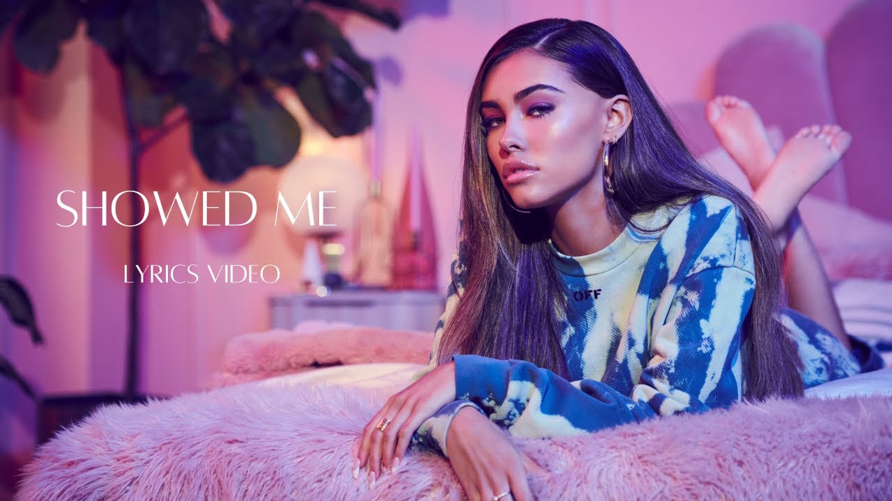 Showed Me - Madison Beer | Lyrics Video - YouTube