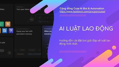 3 bước đơn giản để tạo AI giải đáp thắc mắc về luật lao động với COZE AI