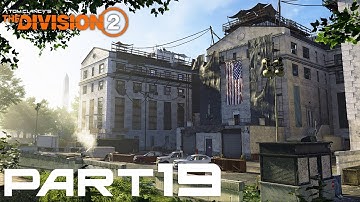 The Nest【 THE DIVISION 2 】Gameplay Walkthrough Part 19 (FULL GAME)