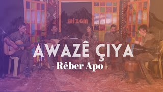 Awazê Çiya - Rêber Apo - (Akustik) 2025 © Med Huner Resimi