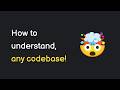 Understand any Codebase using this Tool