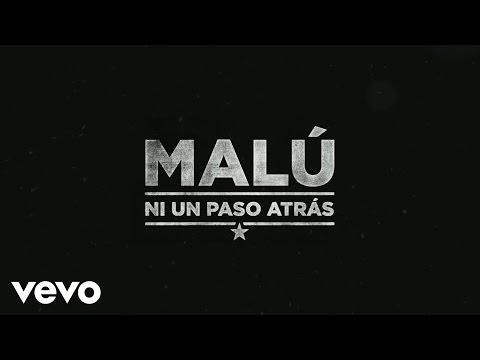 Malú - Ni un Paso Atrás (Trailer)