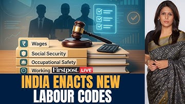 LIVE: India Enacts New Labour Codes, Offers Social Security & Universal Minimum Wages| Gig Workers