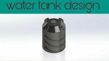 Solidworks tutorial | water tank design  #solidworkstutorial #designtool #solidworks #yantrikdesigns