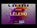 Las kazas lleng  audio officiel 