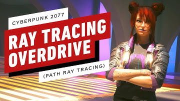Cyberpunk 2077: Ray Tracing Overdrive Gameplay Showcase 4K 60FPS - Path Tracing, RTX 4090