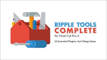 Final Cut Pro X in Under 5 Minutes: Ripple Tools Complete