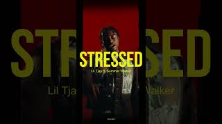 Stressed - Lil Tjay ft. Summer Walker