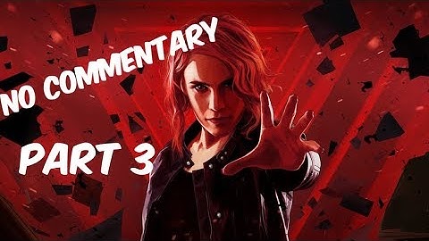 Control Walkthrough Gameplay HD Part 3 Full Game - No Commentary
