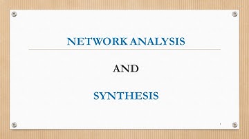 Network Analysis and Synthesis Course Outline