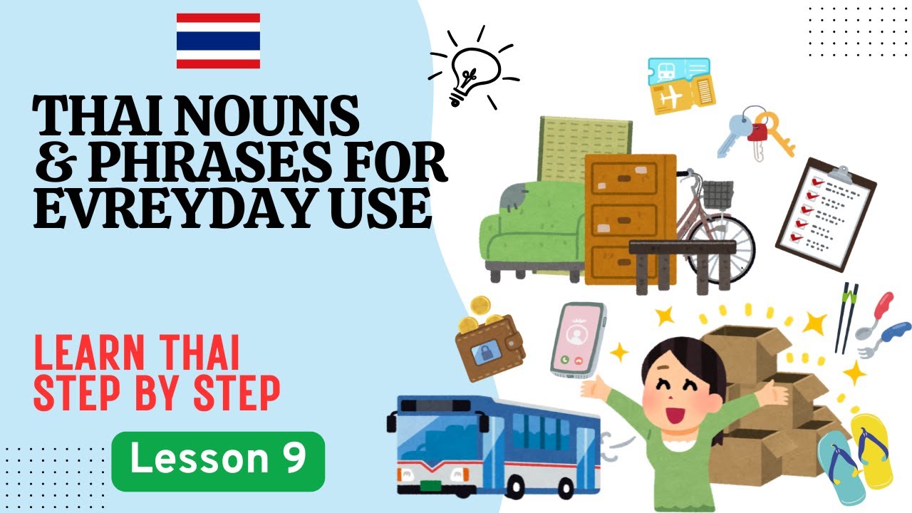 Thai nouns & phrases for everyday life | Thai language for beginners | Learn basic Thai 