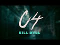Kill Dyll C4 Lyrics mp3