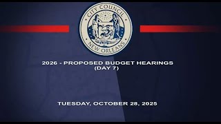 2026 Proposed Budget Hearings Day 7