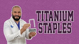 Titanium Staples | Gastric Sleeve Surgery | Questions and Answers