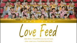 DMD Boys - Love Feed Lyric THAI/ROM/INDO/ENG | Requested