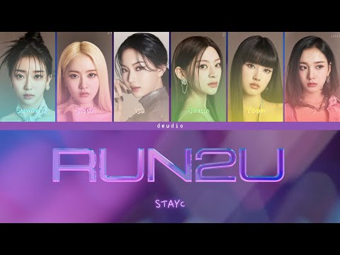 Stayc - Run2U - Deudio Channel