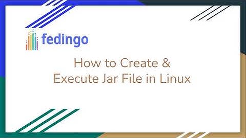 How to Create And Execute JAR in Linux