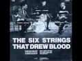 Miniature de la vidéo de la chanson The Six Strings That Drew Blood