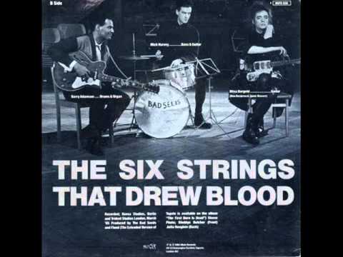 The Six Strings That Drew Blood