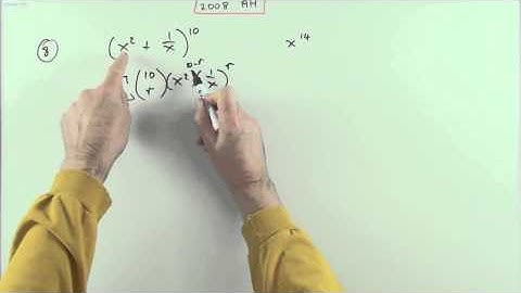 2008 SQA Advanced Higher Maths no.8   Binomial Expansion