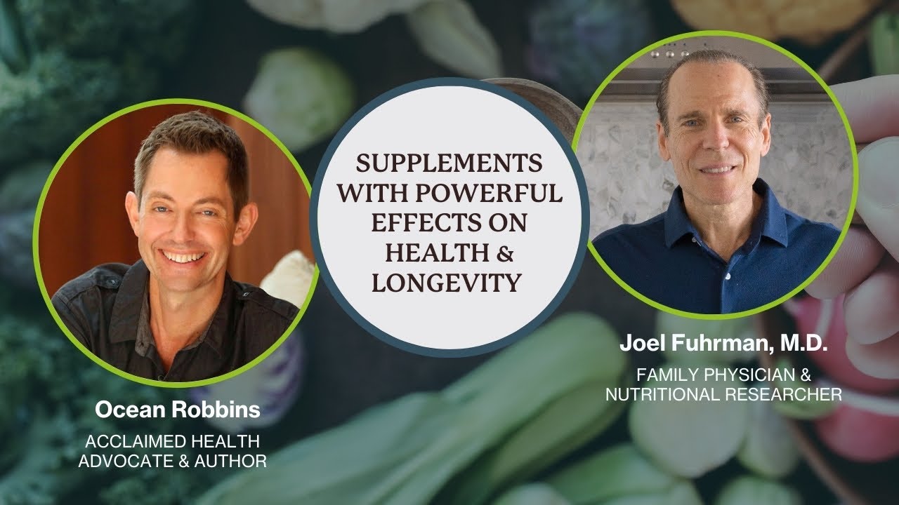 The Truth About Supplements with Ocean Robbins