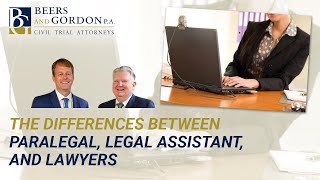 What Are The Differences Between Paralegals, Legal Assistants, and Lawyers