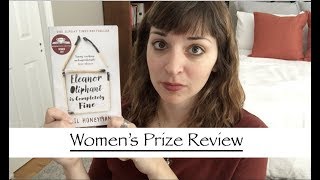 Eleanor Oliphant is Completely Fine | Women's Prize 2018 Review