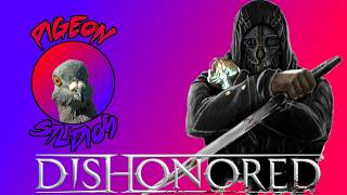 Dishonored Start Screen Redub