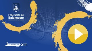 Centro Asturiano De Oviedo  - C.B. L`Arbeyal - Copa Asturias Cadete Fem J3