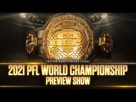 6 World Titles & $6 Million Dollars Are on the Line at 2021 PFL Championship