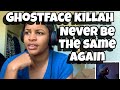 GHOSTFACE KILLAH NEVER BE THE SAME AGAIN FT CARL THOMAS RAEKWON REACTION mp3