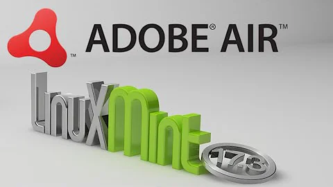 How to install Adobe Air in Linux Mint / Ubuntu