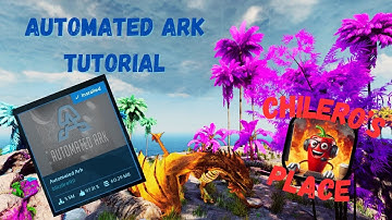 Automated Ark Tutorial