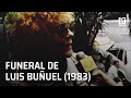 Funeral de Luis Buñuel (1983)