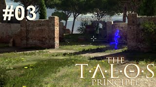 The Talos Principle #03 - Sind da mehr?