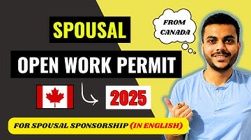 How To Apply For Open Work Permit For Spouse In Canada Application? | Online 2025 |