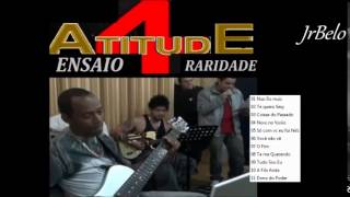 Atitude 4 Cd Completo Ensaio 2009 JrBelo Atitude 4 Cd Completo Ensaio 2009 JrBelo