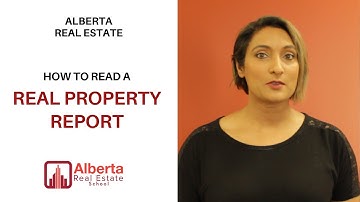 How to Read a Real Property Report?
