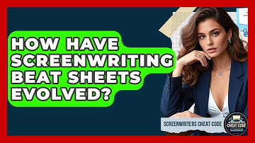 How Have Screenwriting Beat Sheets Evolved? - Screenwriter