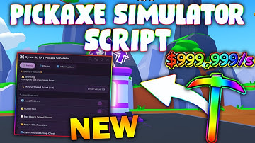 *NEW* Pickaxe Simulator! Script (PASTEBIN 2025) (SPEED BOOST , AUTO REBIRTH , AUTO TRAIN , PREMIUM )