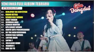 YENI INKA 'BERLAYAR TAK BERTEPIAN'| FULL ALBUM TERBARU