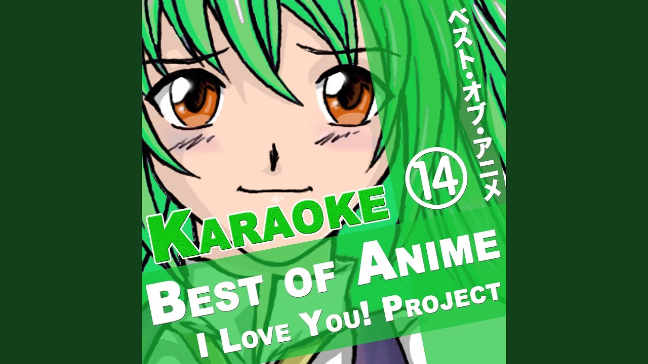 Anime Karaoke Songs